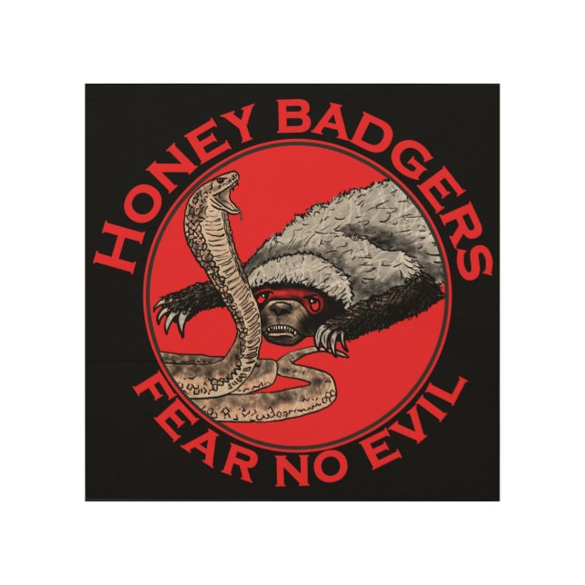 Fear no Evil Badass Honey Badger Red Animal Art (Front)