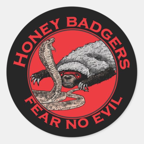 Fear no Evil Badass Honey Badger Red Animal Art Classic Round Sticker