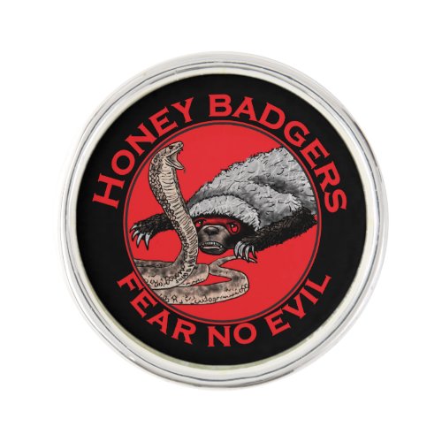 Fear no Evil Badass Honey Badger Red Animal Art Pin