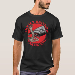 Fear no Evil Badass Honey Badger Red Animal Art T-Shirt