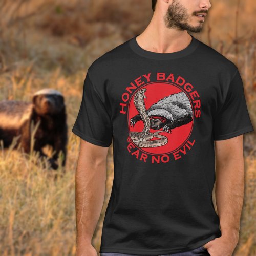 Fear no Evil Badass Honey Badger Red Animal Art T_Shirt