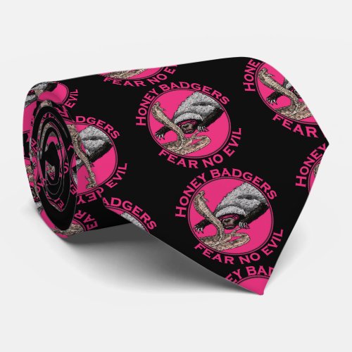 Fear No Evil Pink Honey Badger Badass Animal Art Neck Tie