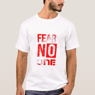 Fear No One – Bold Courage Streetwear T-Shirt