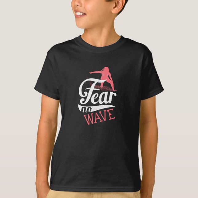 Fear no Wave T-Shirt (Front)