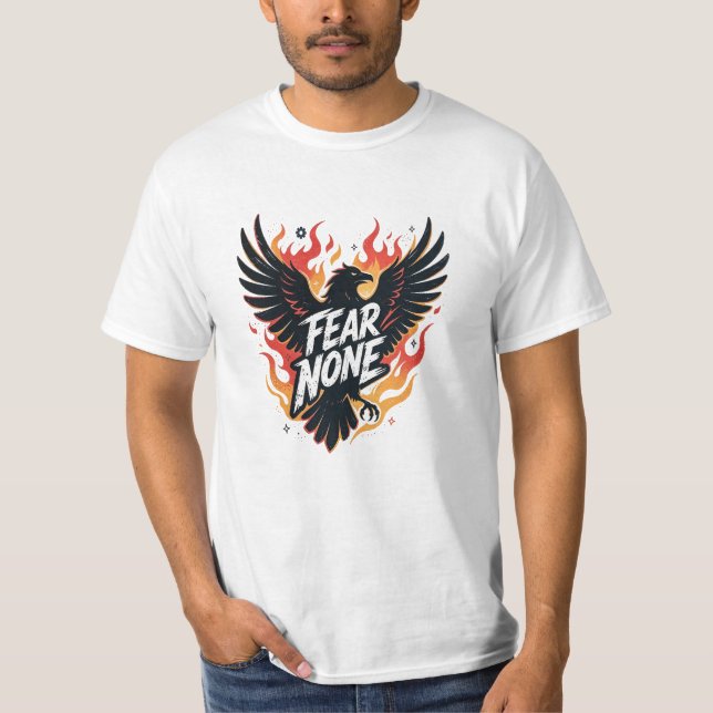 Fear none T-Shirt (Front)