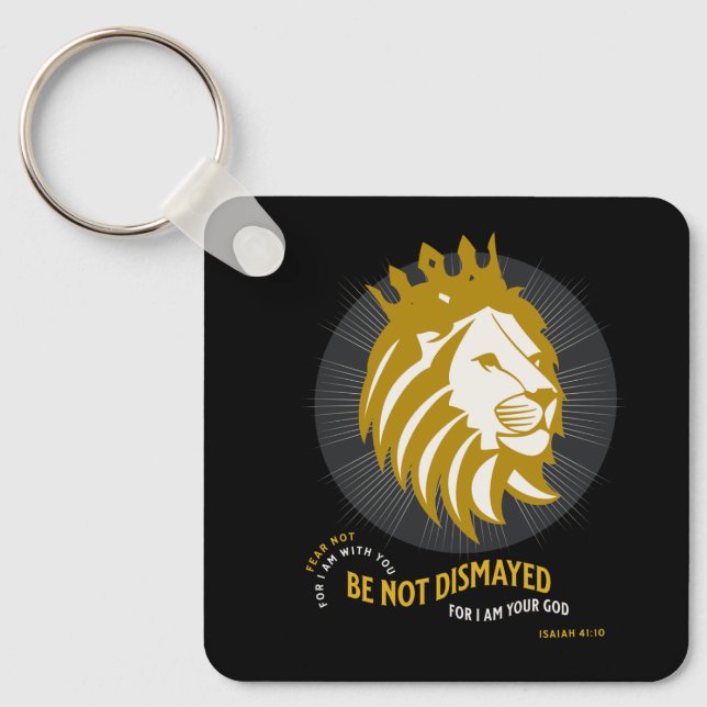 Fear Not Be Not Dismayed Isaiah 41:10 Keychain (Front)