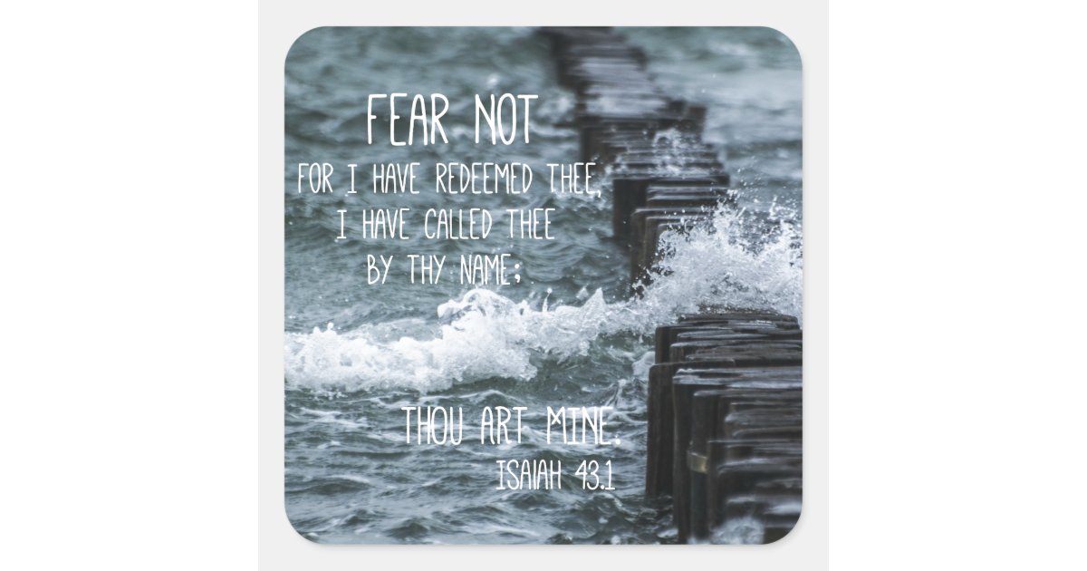 Fear Not Bible Verse Square Sticker | Zazzle.com