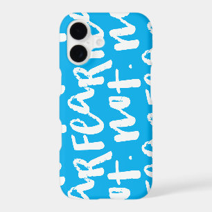 Fear not iPhone 17 case