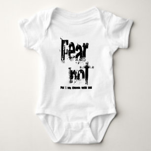 Fear Not Christian Baby Bodysuit