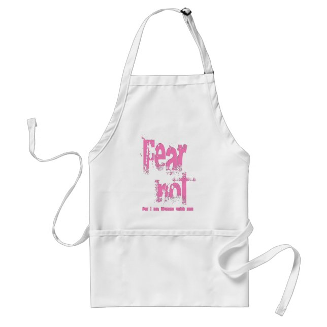 Fear Not Christian Pink Grunge Adult Apron (Front)