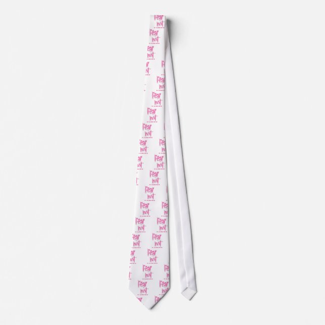 Fear Not Christian Pink Grunge Neck Tie (Front)