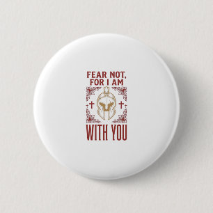Fear Not Christian Warrior Vintage T-Shirt_1 Button
