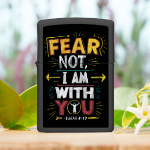 Fear Not, Divine Presence Zippo Lighter