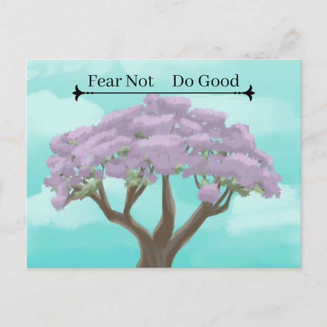 Fear Not Do Good Postcard (Front)