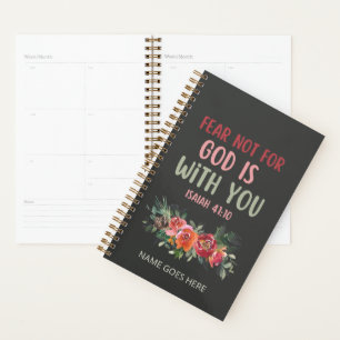Fear Not For God Is With You Planner