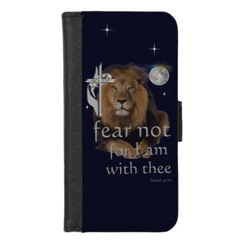 Fear not for I am with thee iPhone 87 Wallet Case