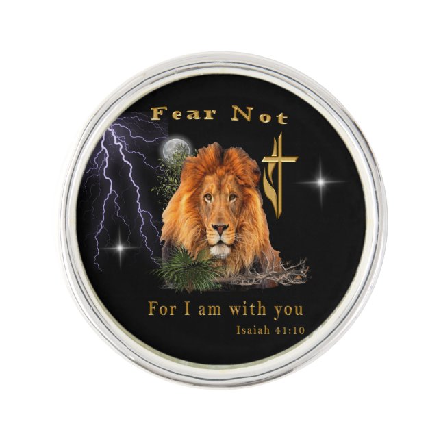 Fear Not for I am With thee Lapel Pin (Front)