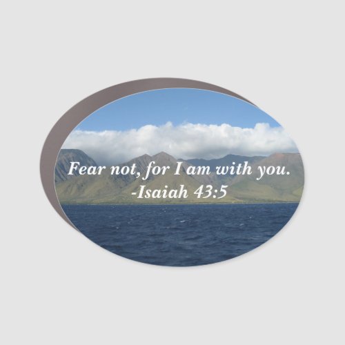 Fear Not For I Am With You Bible Verse Car Magnet
