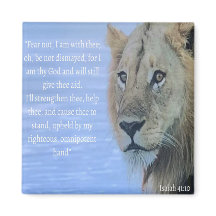 "Fear not, I am with thee" Lion Magnet