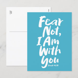 FEAR NOT, I AM with you Christian Faith God Jesus Holiday Postcard