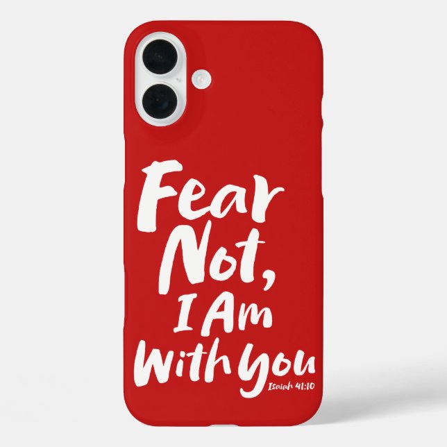 FEAR NOT, I AM with you - Christian Hope God Jesus Case-Mate iPhone Case (Back)