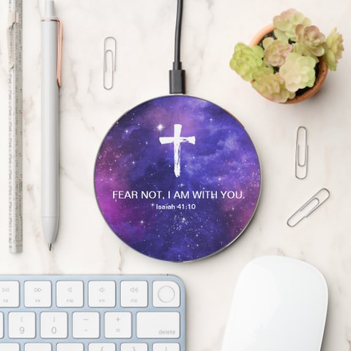 FEAR NOT I AM with you _ Christian  Isaiah 4110 Wireless Charger