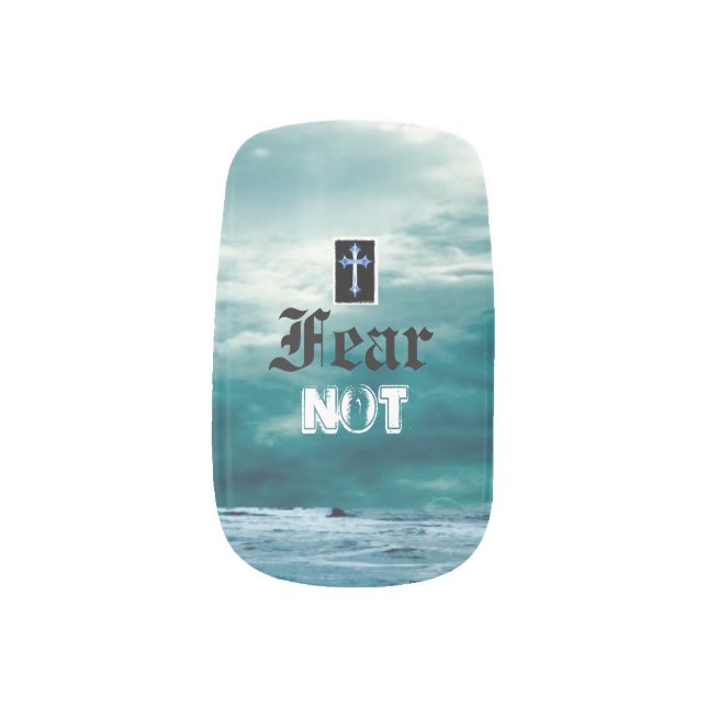 Fear Not Inspirational nails Minx Nail Wraps (Left Thumb)