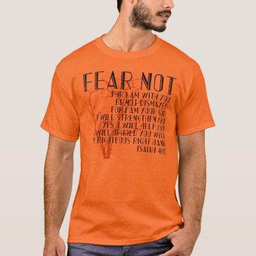 Fear Not Isaiah 31 Christian Halloween Bible T_Shirt