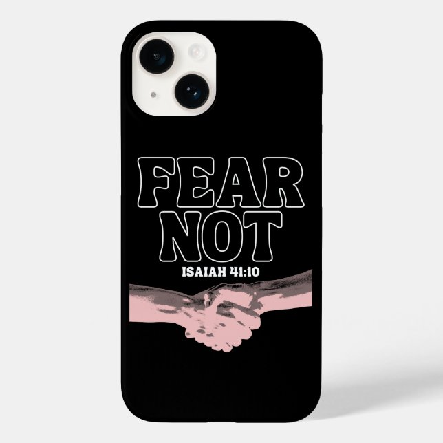 Fear Not – Isaiah 41:10 Case-Mate iPhone Case (Back)