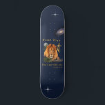 Fear not Isaiah 41:10 Skateboard<br><div class="desc">Fear not Isaiah 41:10</div>