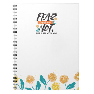 Fear Not Isaiah Bible Verse Inspirational Design Notebook