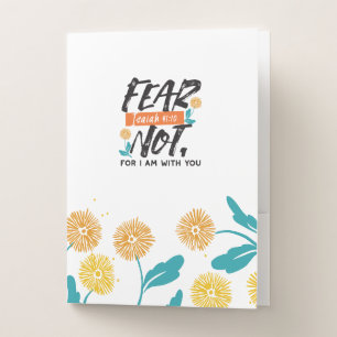 Fear Not Isaiah Bible Verse Inspirational Design Pocket Folder