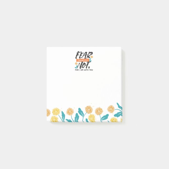 Fear Not Isaiah Bible Verse Inspirational Design Post-it Notes (Front)