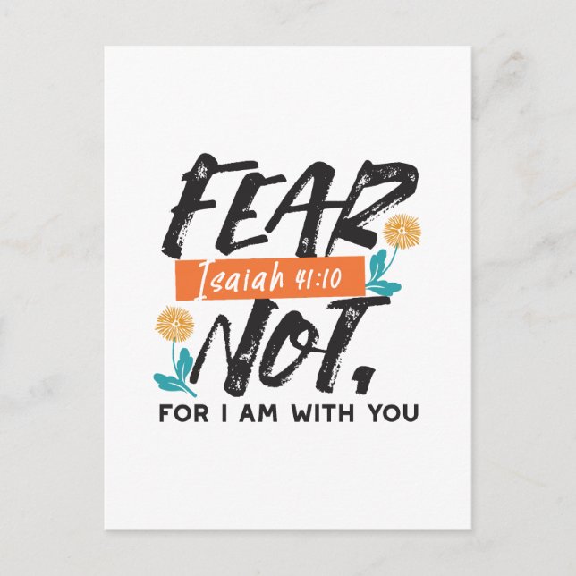 Fear Not Isaiah Bible Verse Inspirational Design Postcard (Front)