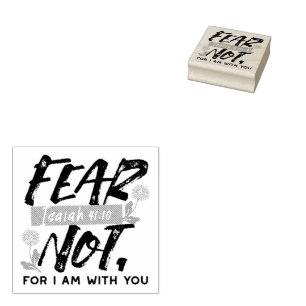 Fear Not Isaiah Bible Verse Inspirational Design Rubber Stamp