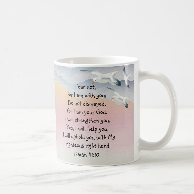 Fear Not, Isaiah Scripture I am with You Isaiah Coffee Mug (Right)