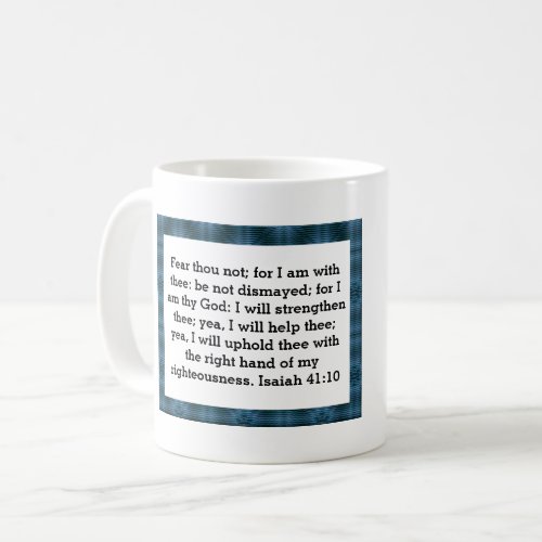 Fear Not Mug