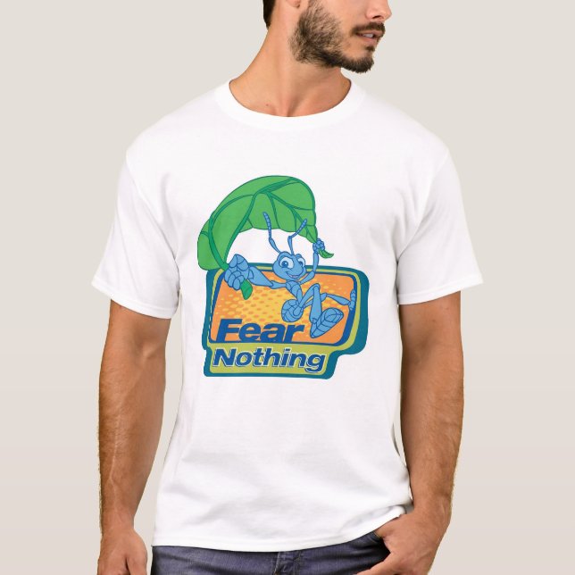 Fear Nothing Flik Disney T-Shirt (Front)