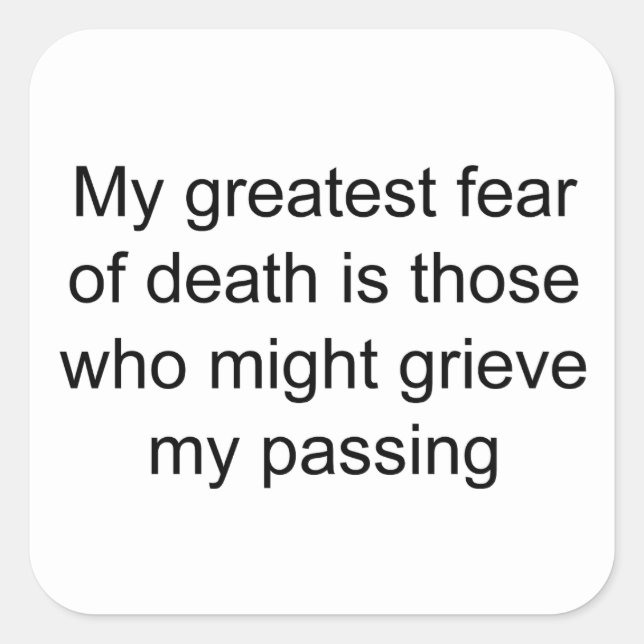 Fear of death square sticker (Front)