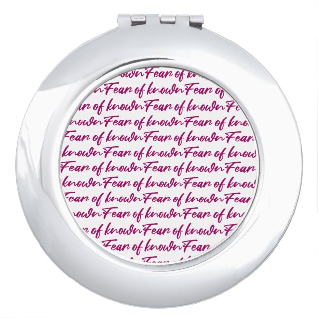 Fear of known compact mirror (Front)