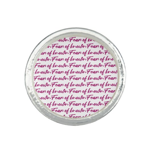 Fear of known ring (Front)