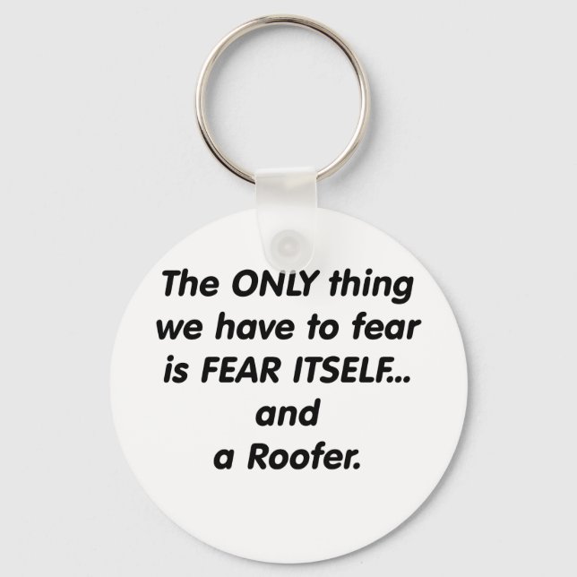 fear roofer keychain (Front)