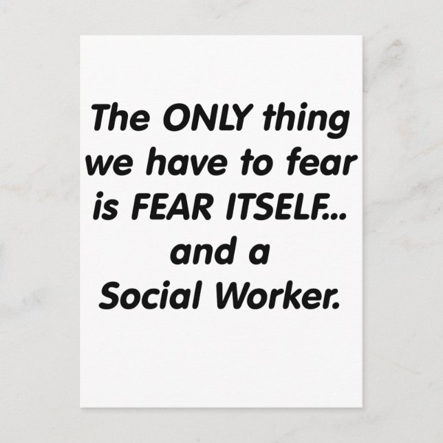 Fear Social Worker Postcard (Front)