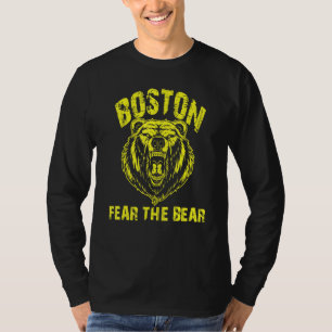 Fear The Bear Hockey Be Aware Of Boston Bruin Wild T-Shirt