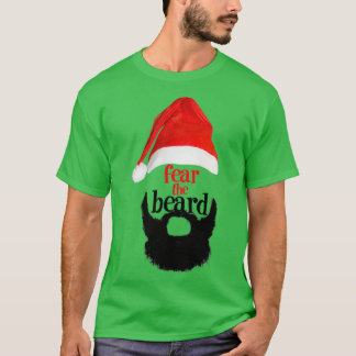 Fear the Beard 21 T-Shirt