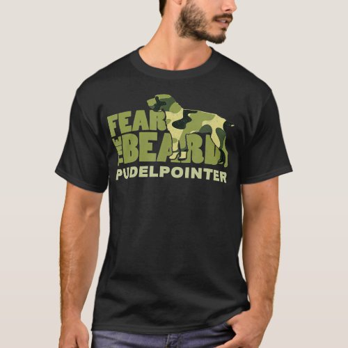 Fear the Beard  Camo Pudelpointer Hunting Dog  T_Shirt
