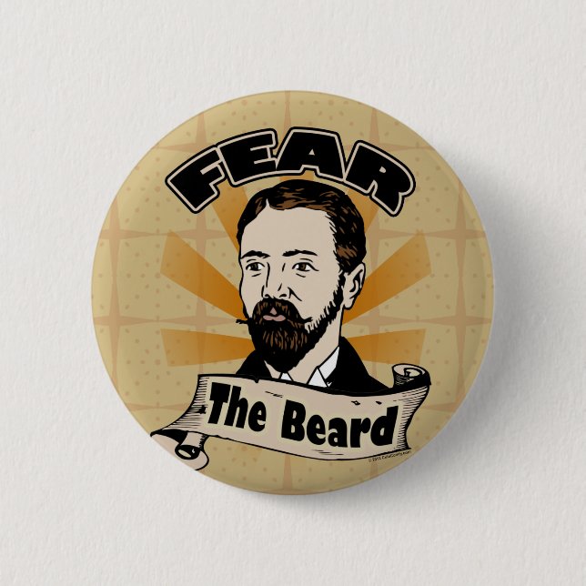 Fear the Beard, Funny Mustache Button (Front)