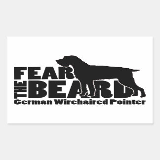 Fear the Beard - German Wirehaired Pointer Gear Rectangular Sticker