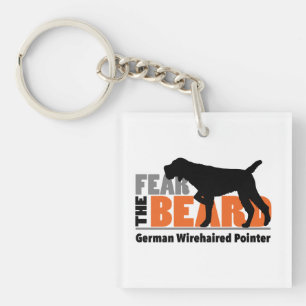 Fear the Beard - German Wirehaired Pointer Keychain