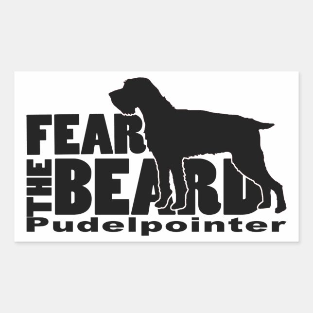 Fear the Beard - Pudelpointer Gear Rectangular Sticker (Front)
